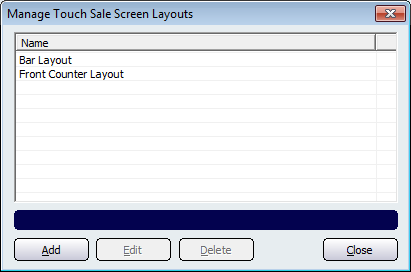 Manage Touch Screen Layouts dialogue
