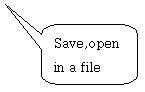 Save,open in a file
