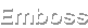 Text with Emboss effect