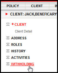 Client Level Withholding in OIPA