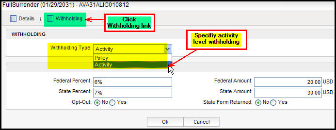 Select Activity level withholding details